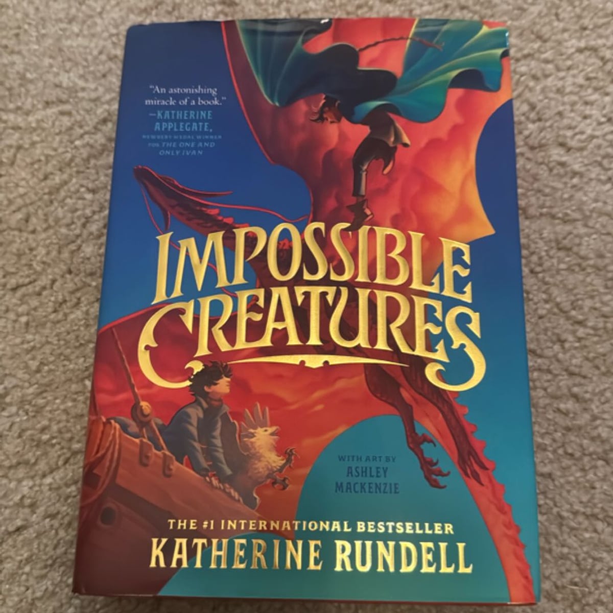Impossible Creatures by Katherine Rundell, Hardcover | Pangobooks