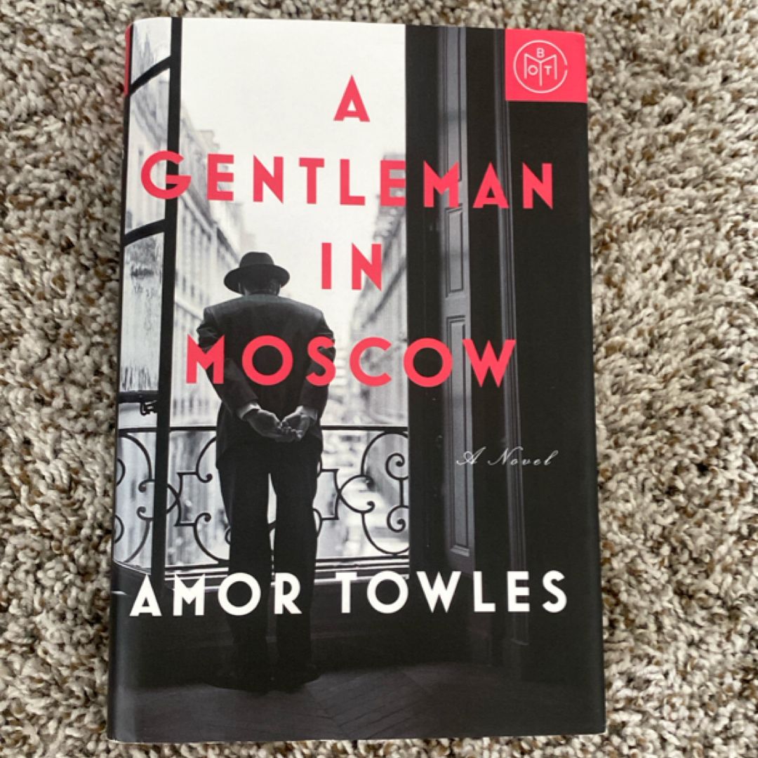A Gentleman in Moscow