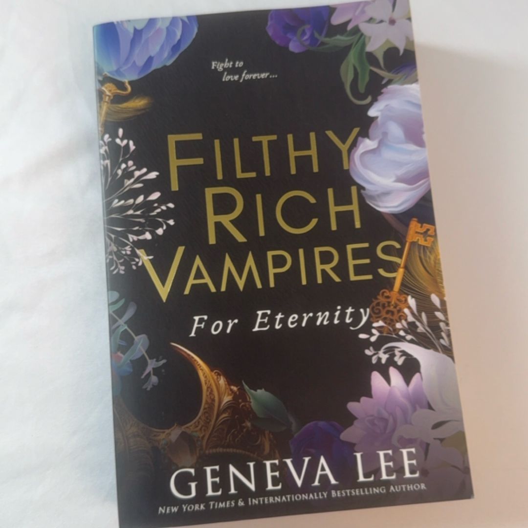 Filthy Rich Vampires: for Eternity
