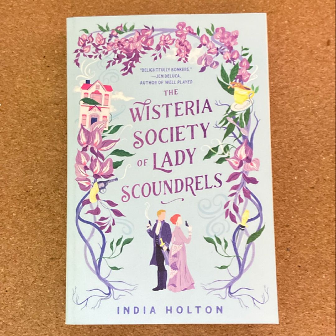 The Wisteria Society of Lady Scoundrels