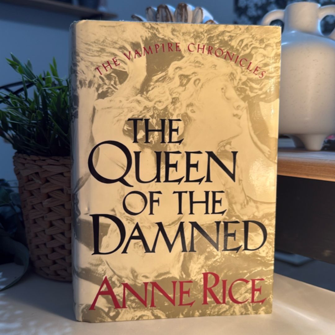 The Queen of the Damned