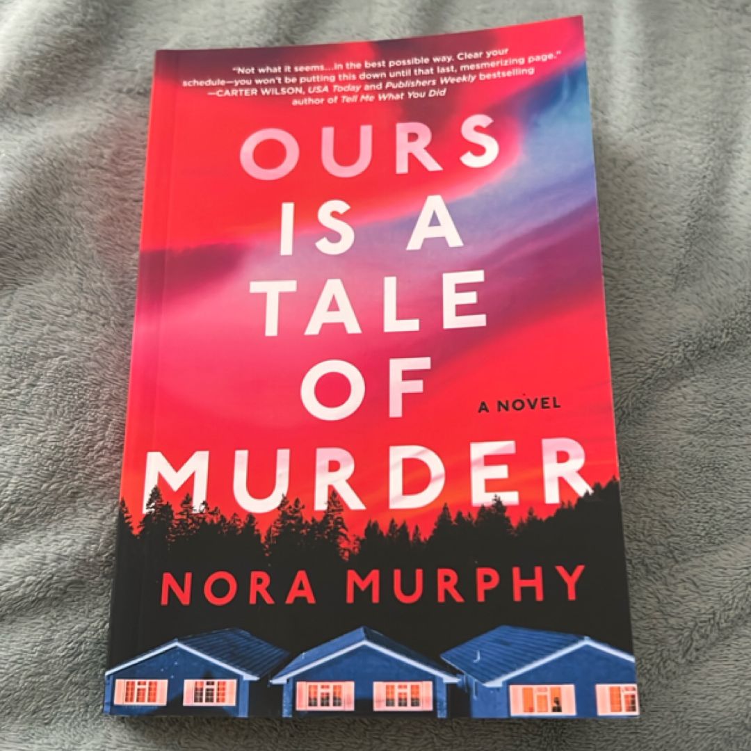 Ours Is a Tale of Murder