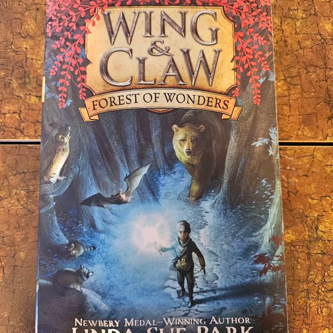 Wing and Claw #1: Forest of Wonders