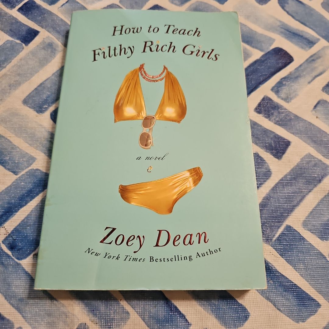 How to Teach Filthy Rich Girls