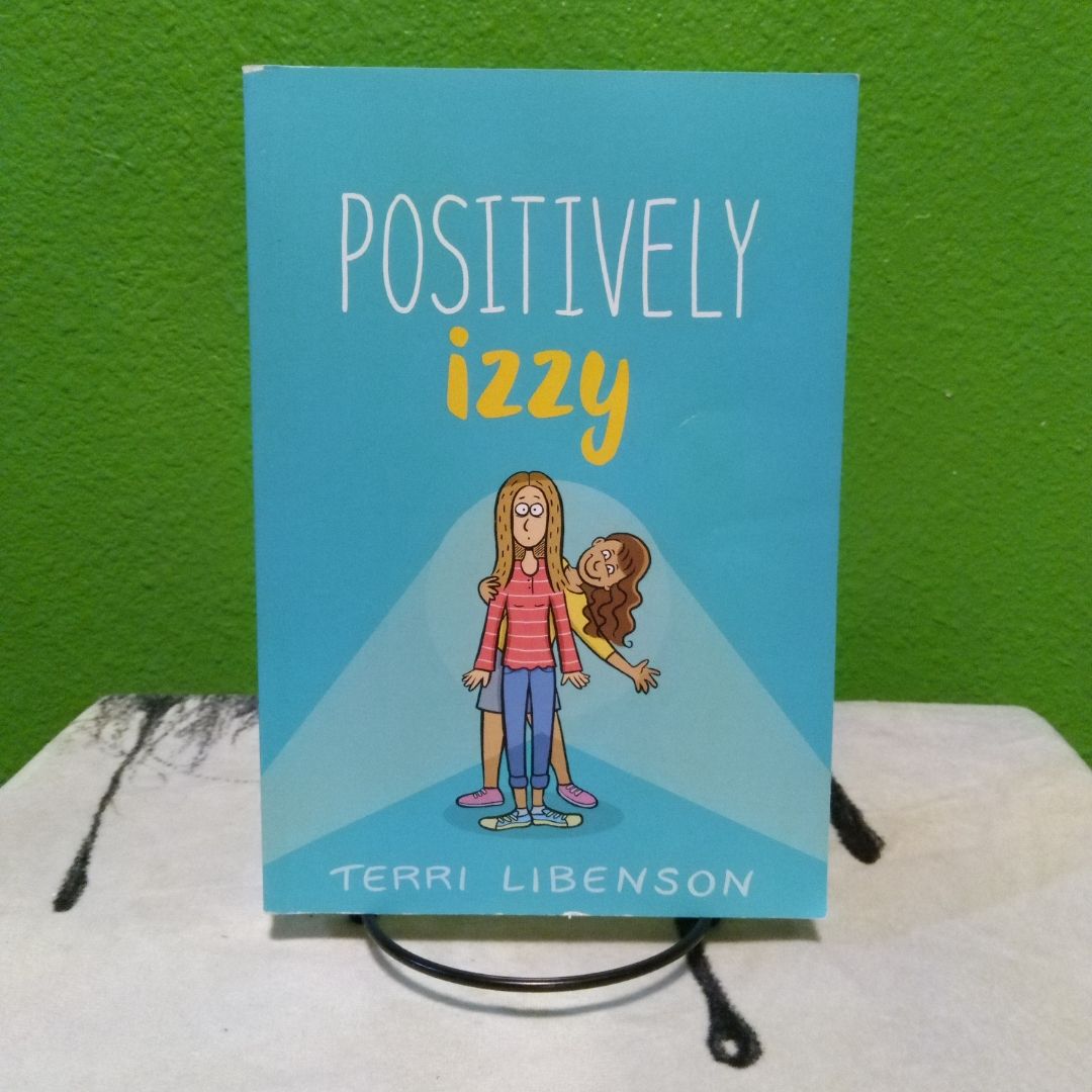 Emmie & Friends Positively Izzy. Book 2