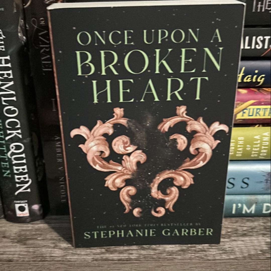 Once Upon a Broken Heart