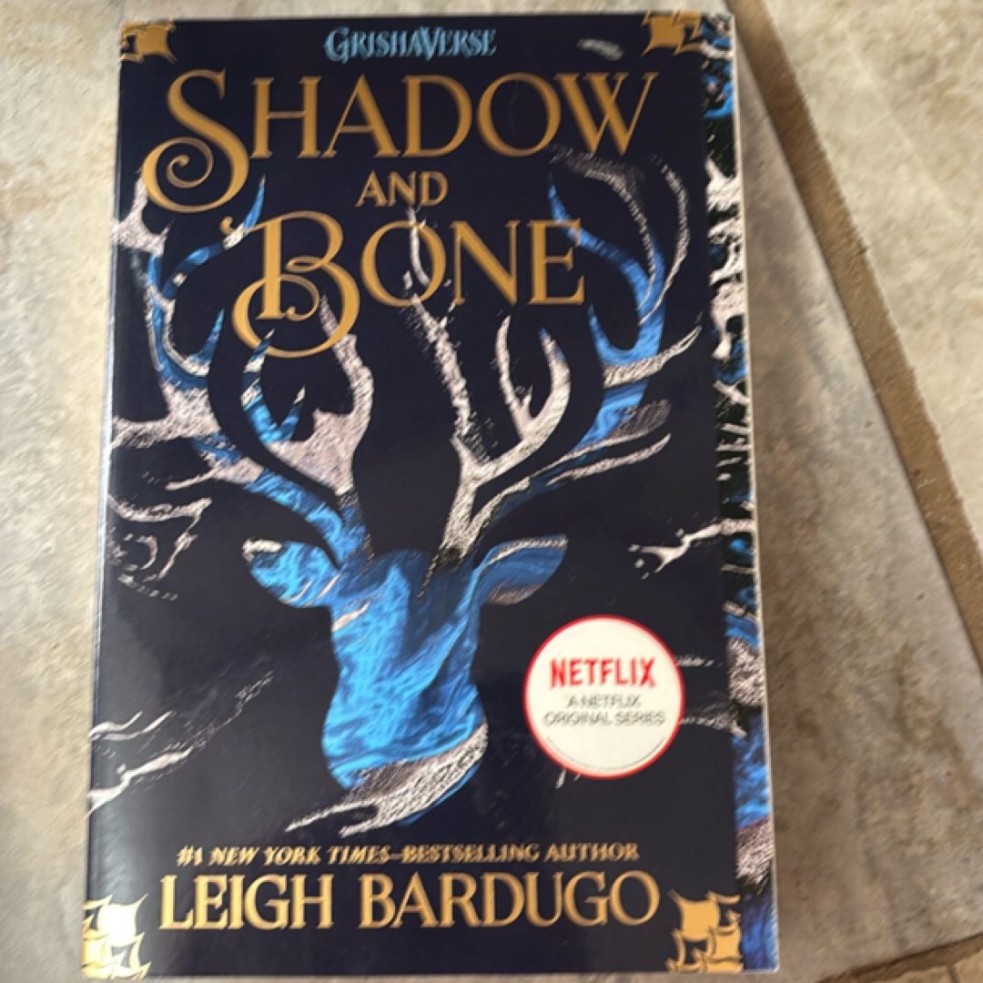 Shadow and Bone