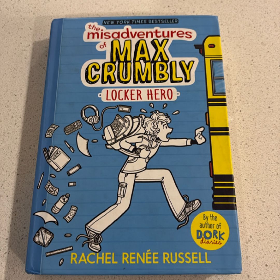 The Misadventures of Max Crumbly 1