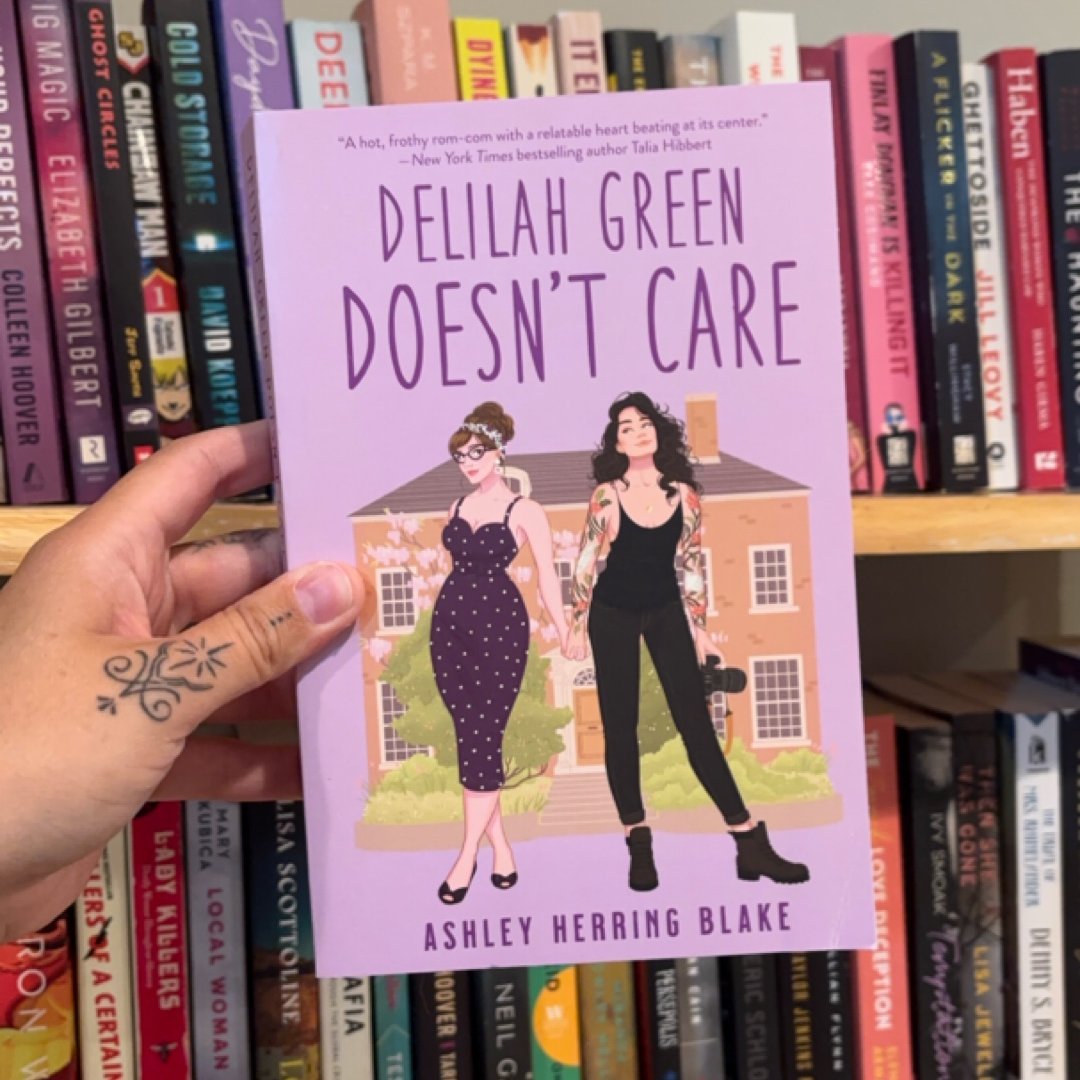 Delilah Green Doesn't Care