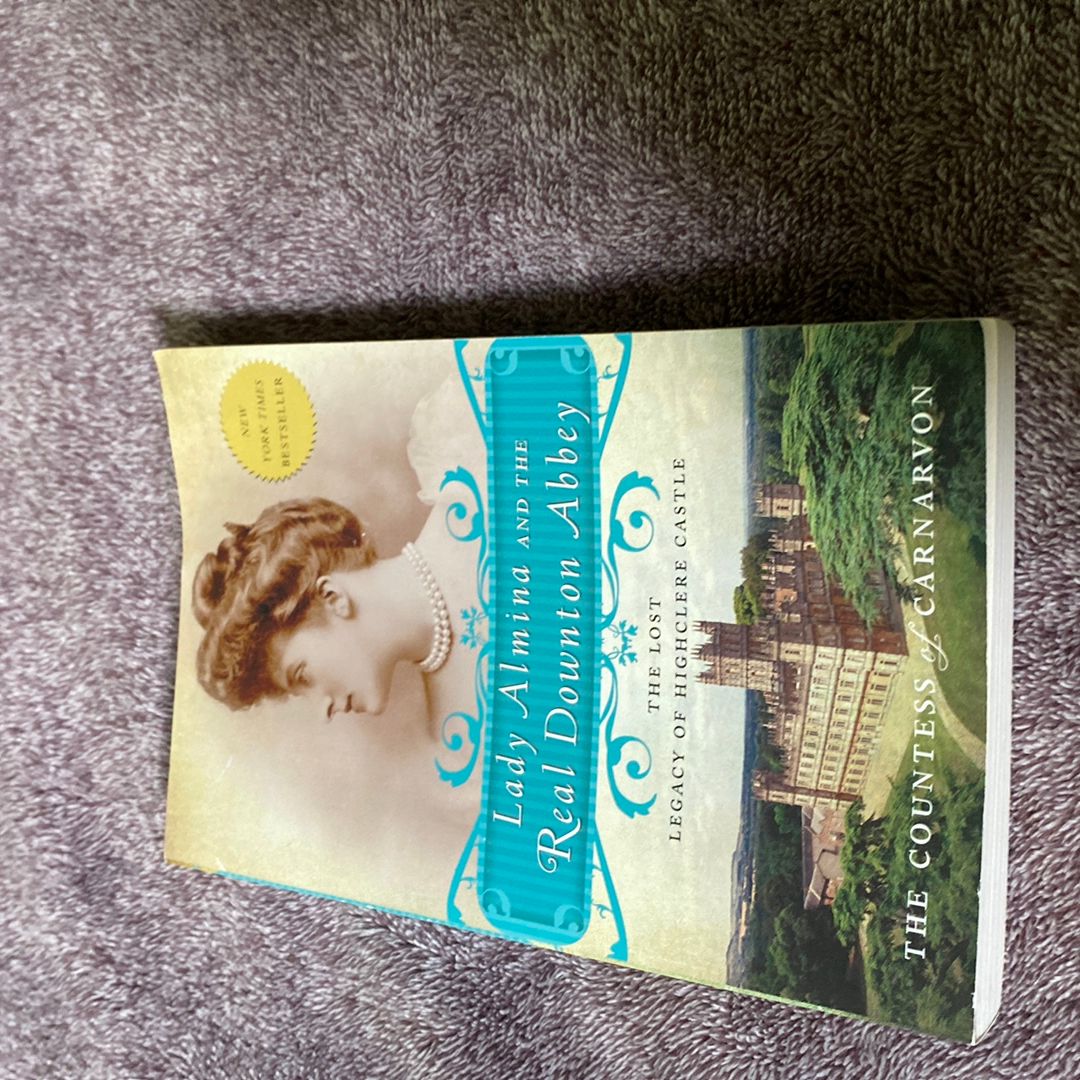 Lady Almina and the Real Downton Abbey