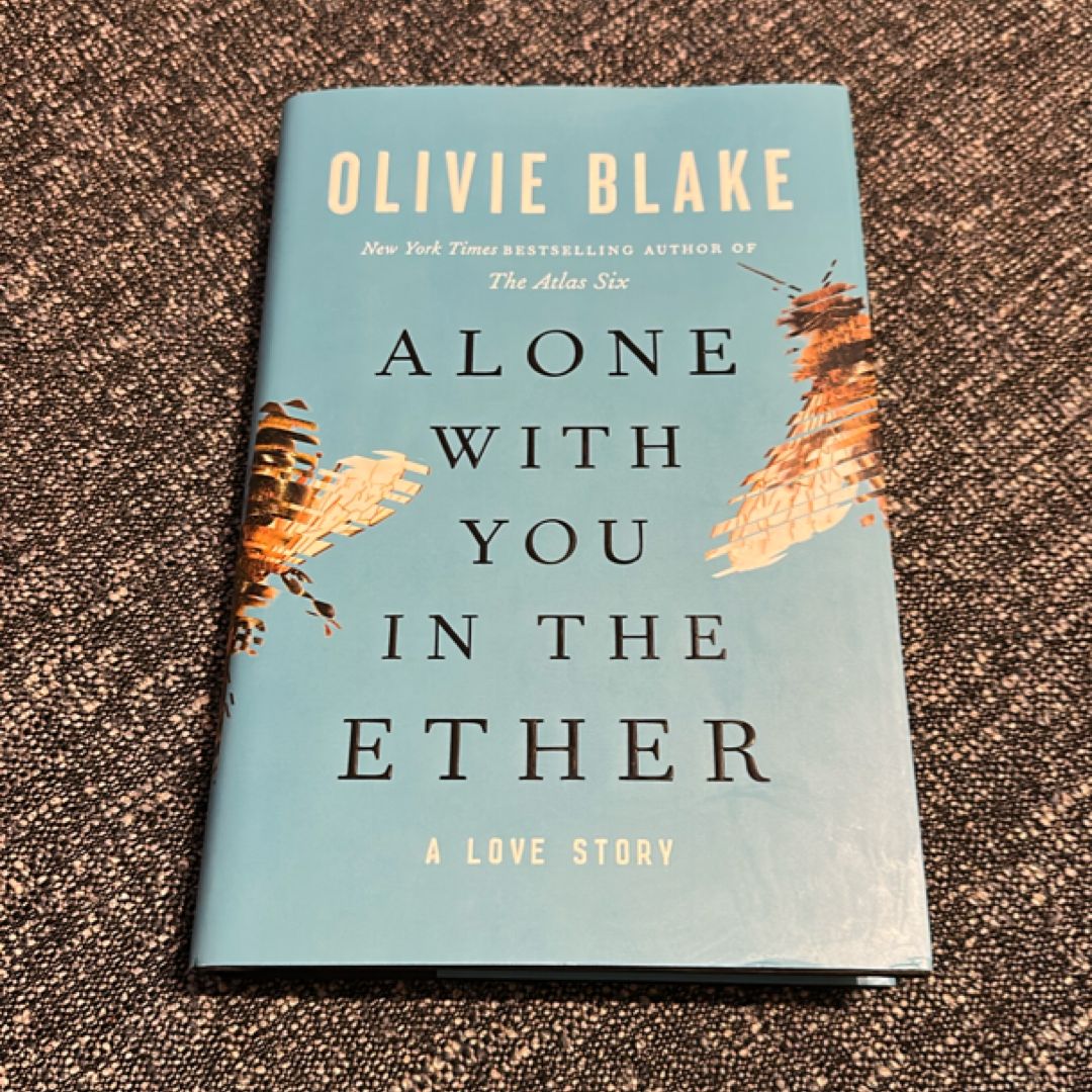 Alone with You in the Ether