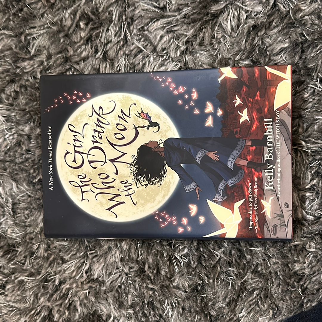 The Girl Who Drank the Moon (Winner of the 2017 Newbery Medal)