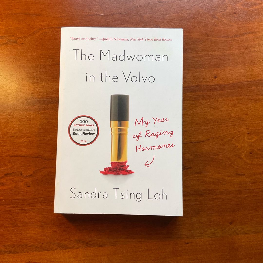 The Madwoman in the Volvo