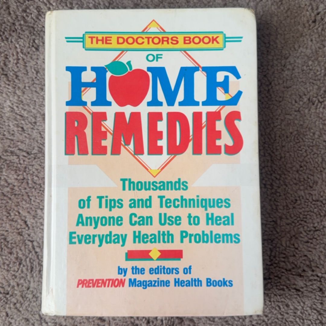 The Doctor's Book of Home Remedies