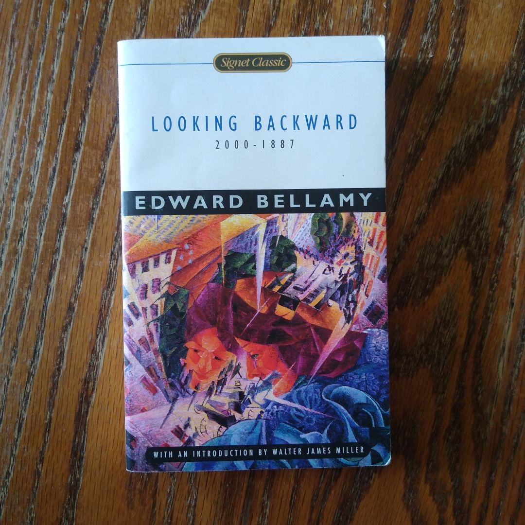 Looking Backward, 2000-1887