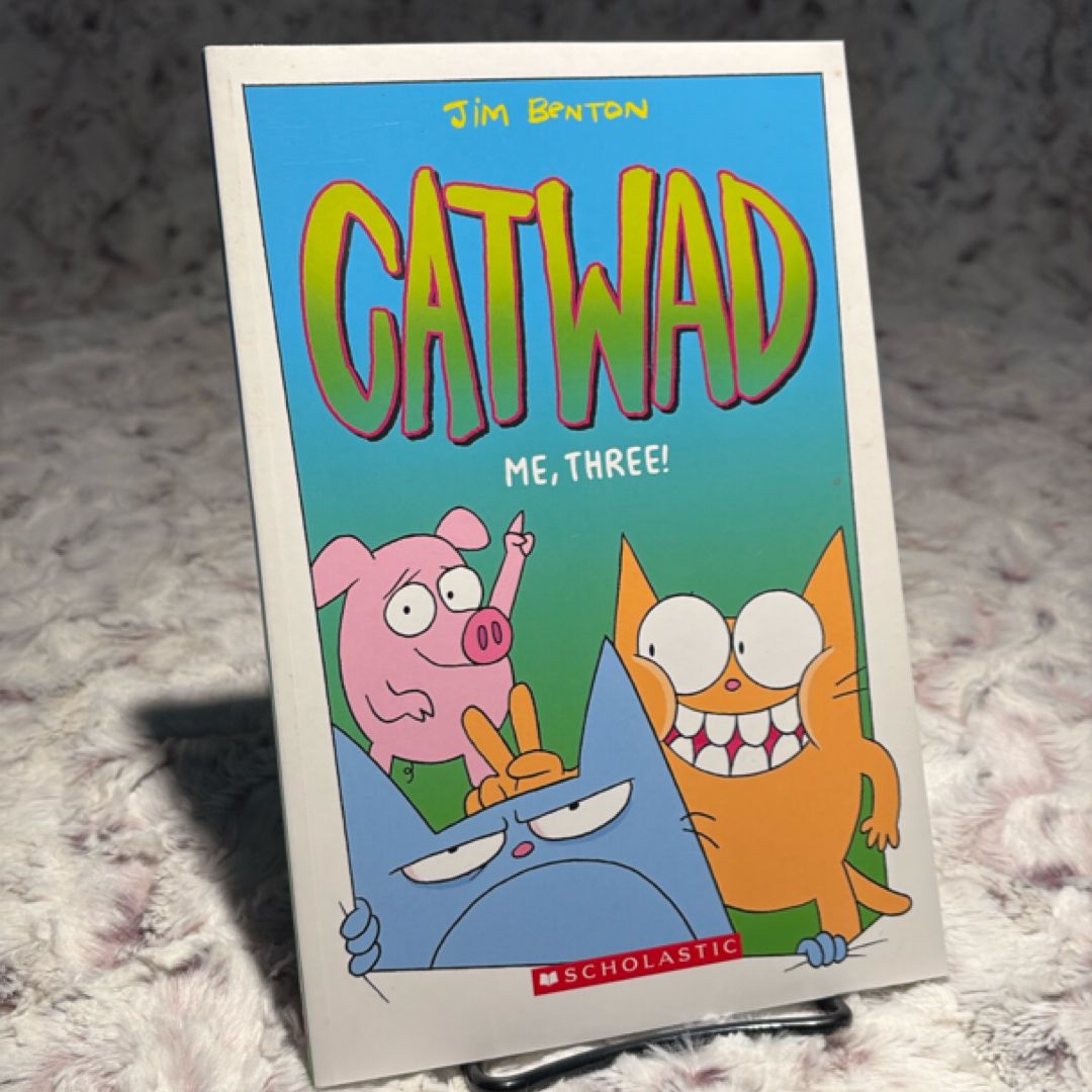 Catwad Me, Three!