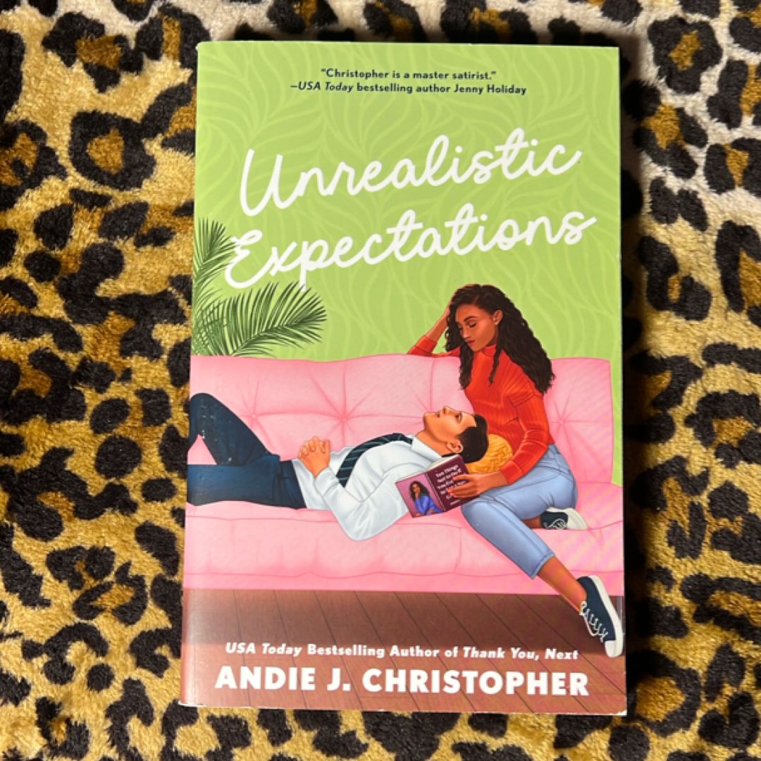 Unrealistic Expectations