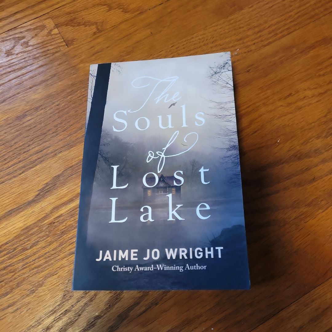 The Souls of Lost Lake