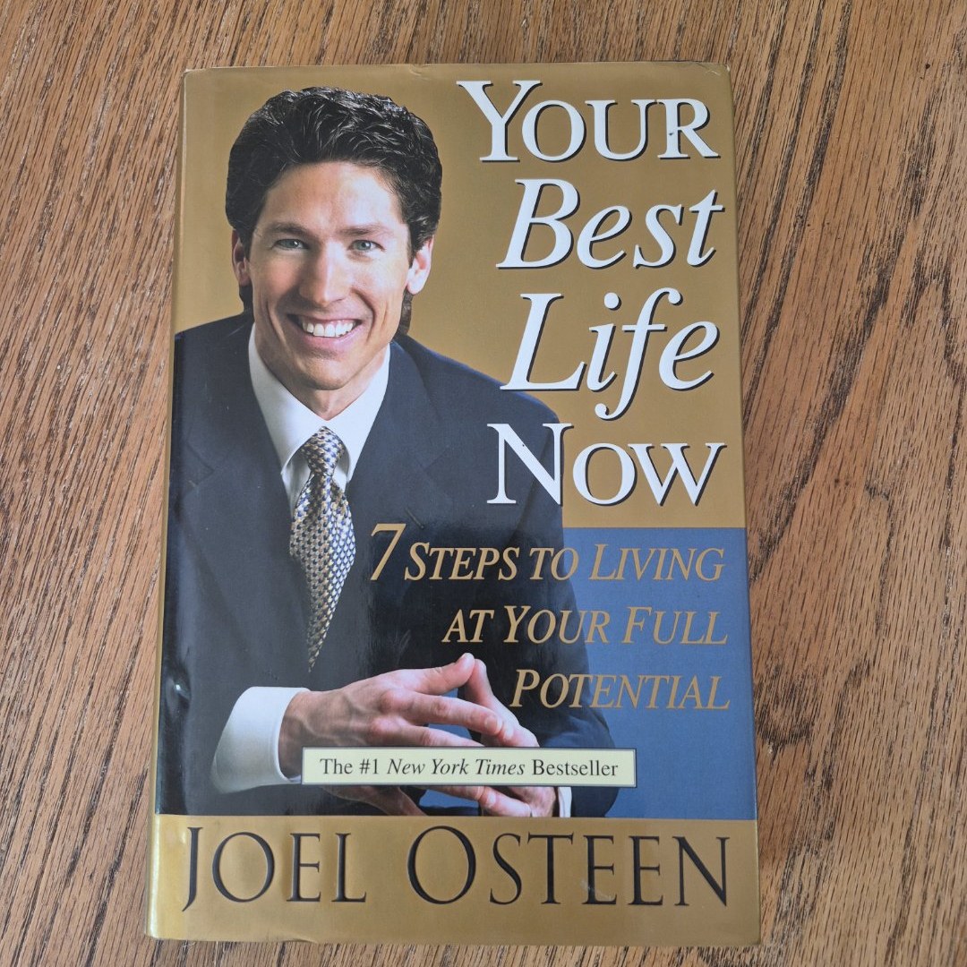 Your Best Life Now