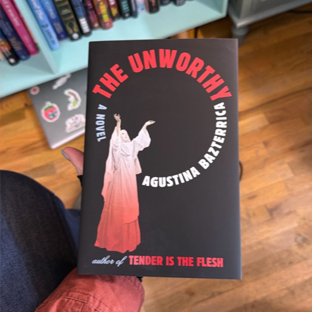 The Unworthy