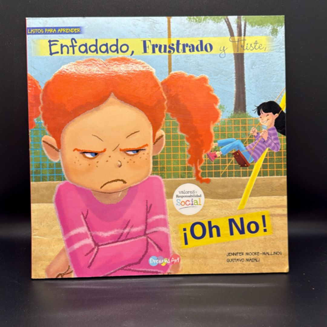 Enfadado, Frustrado y Triste