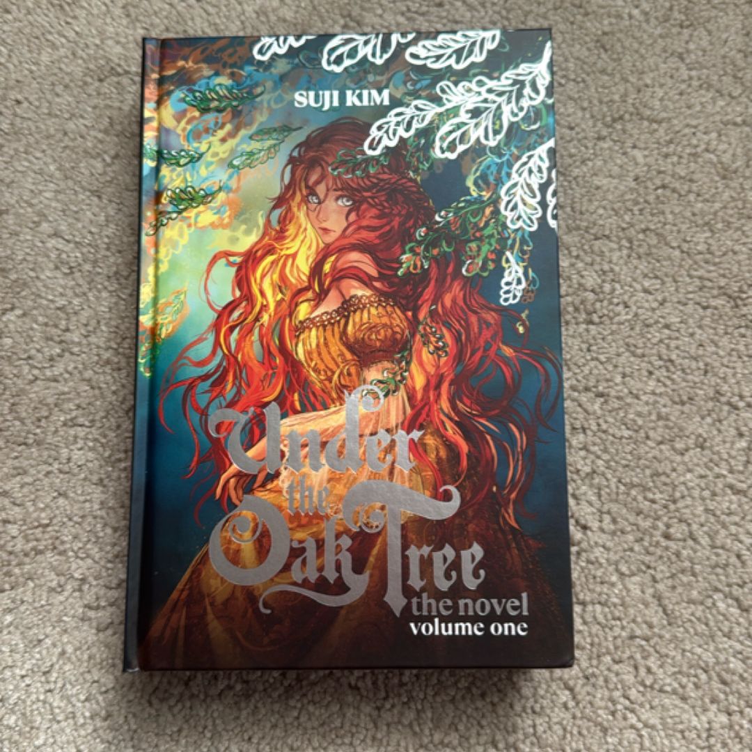 Under the Oak Tree: Volume 1 (the Novel)