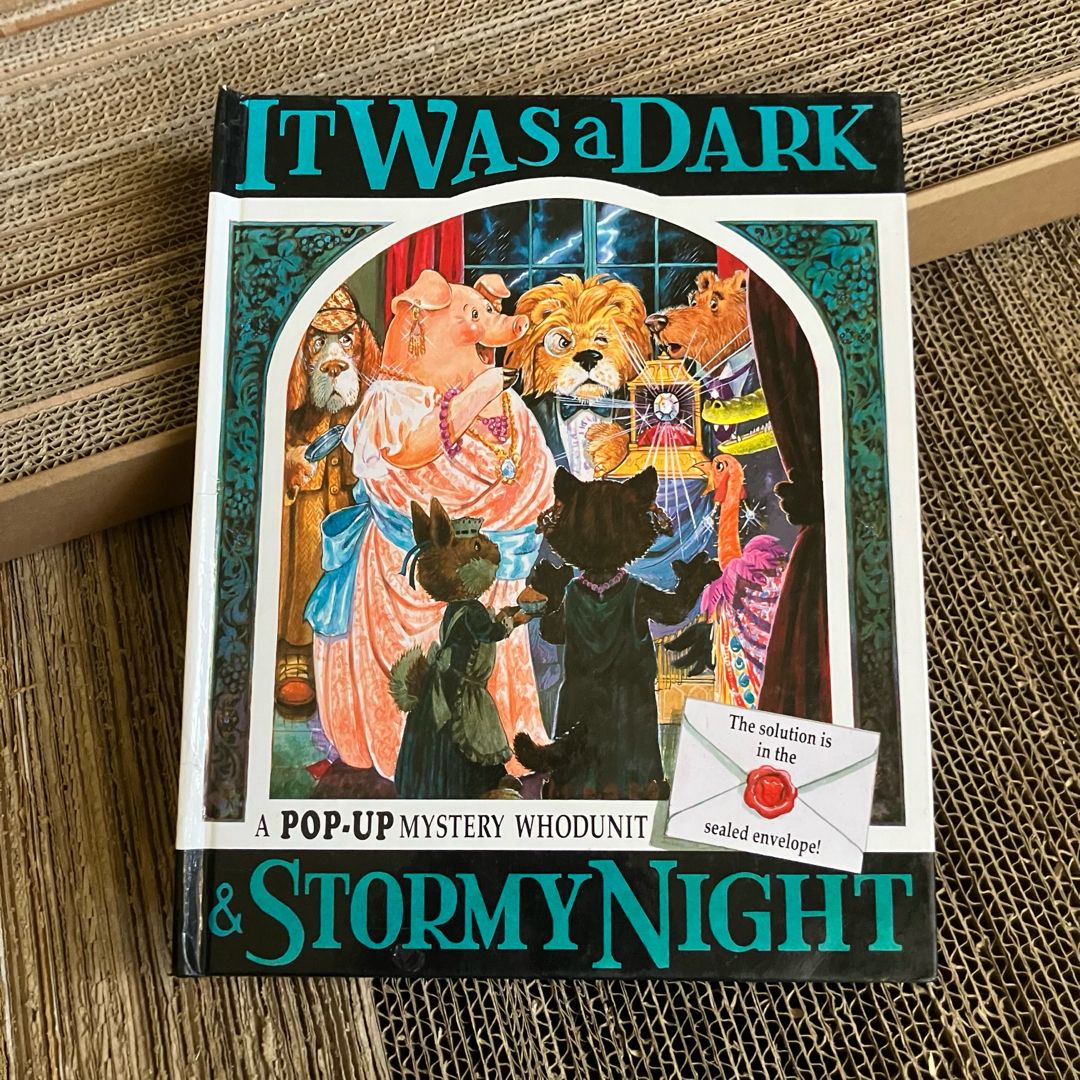 It Was a Dark and Stormy Night