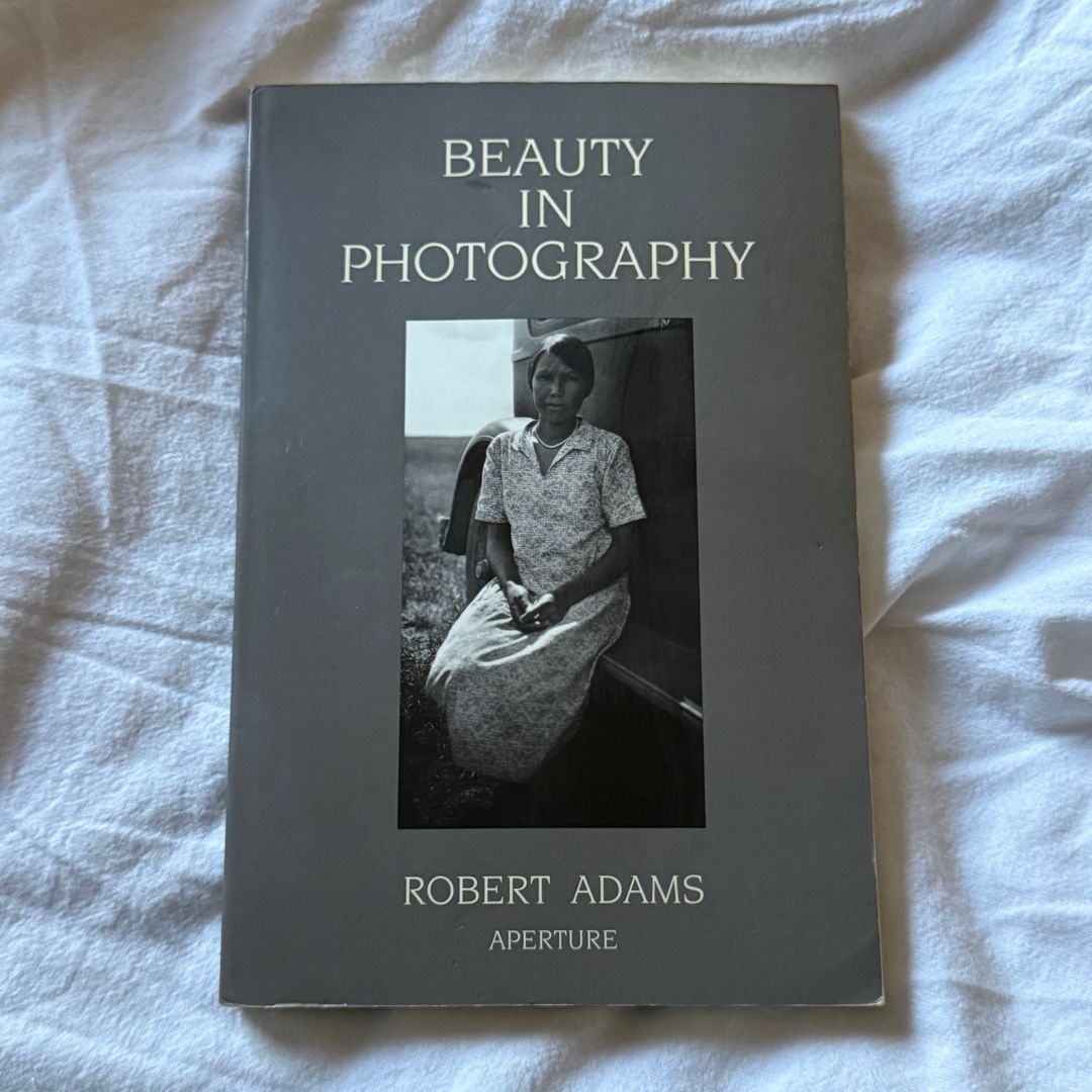 Robert Adams: Beauty in Photography