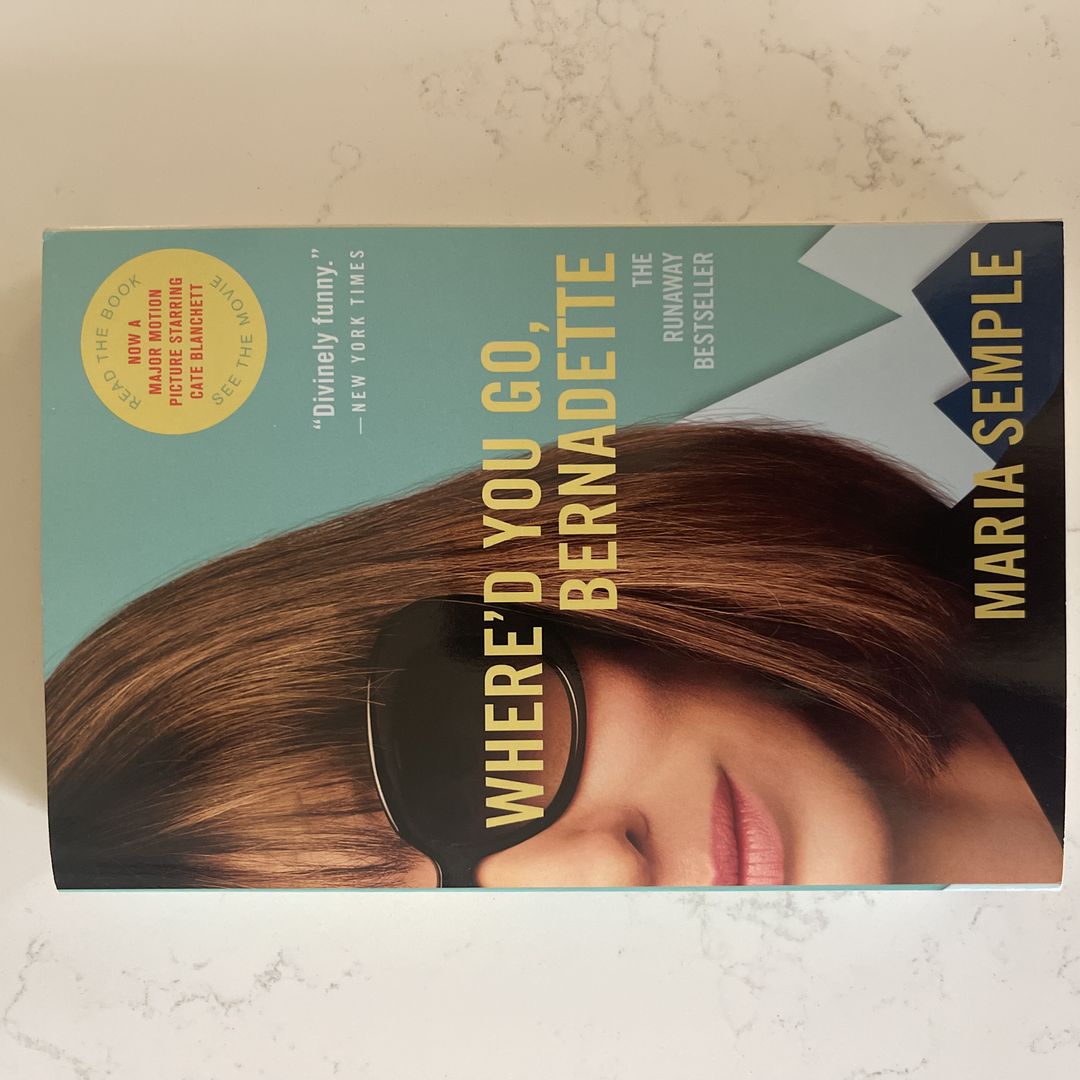 Where'd You Go, Bernadette