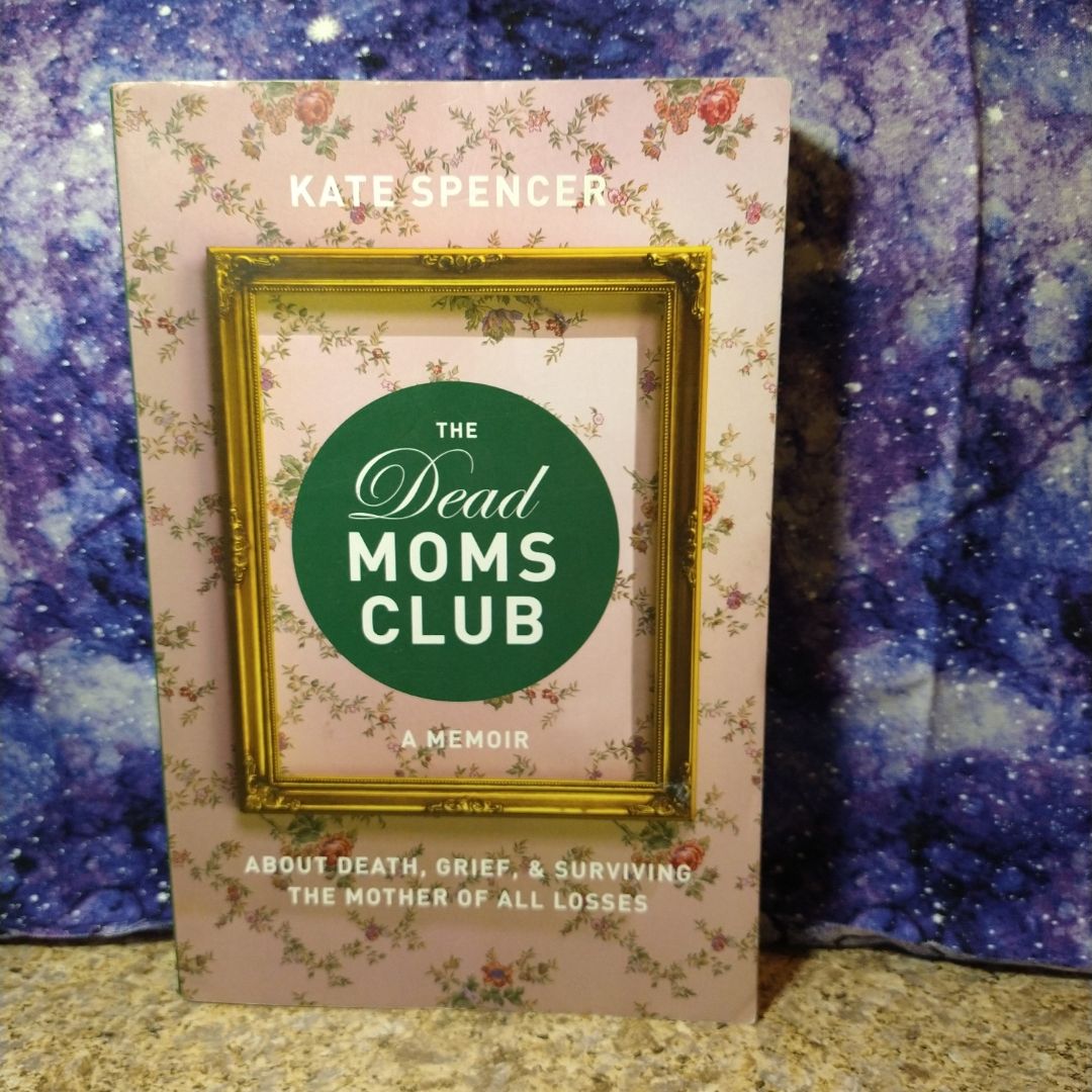 The Dead Moms Club