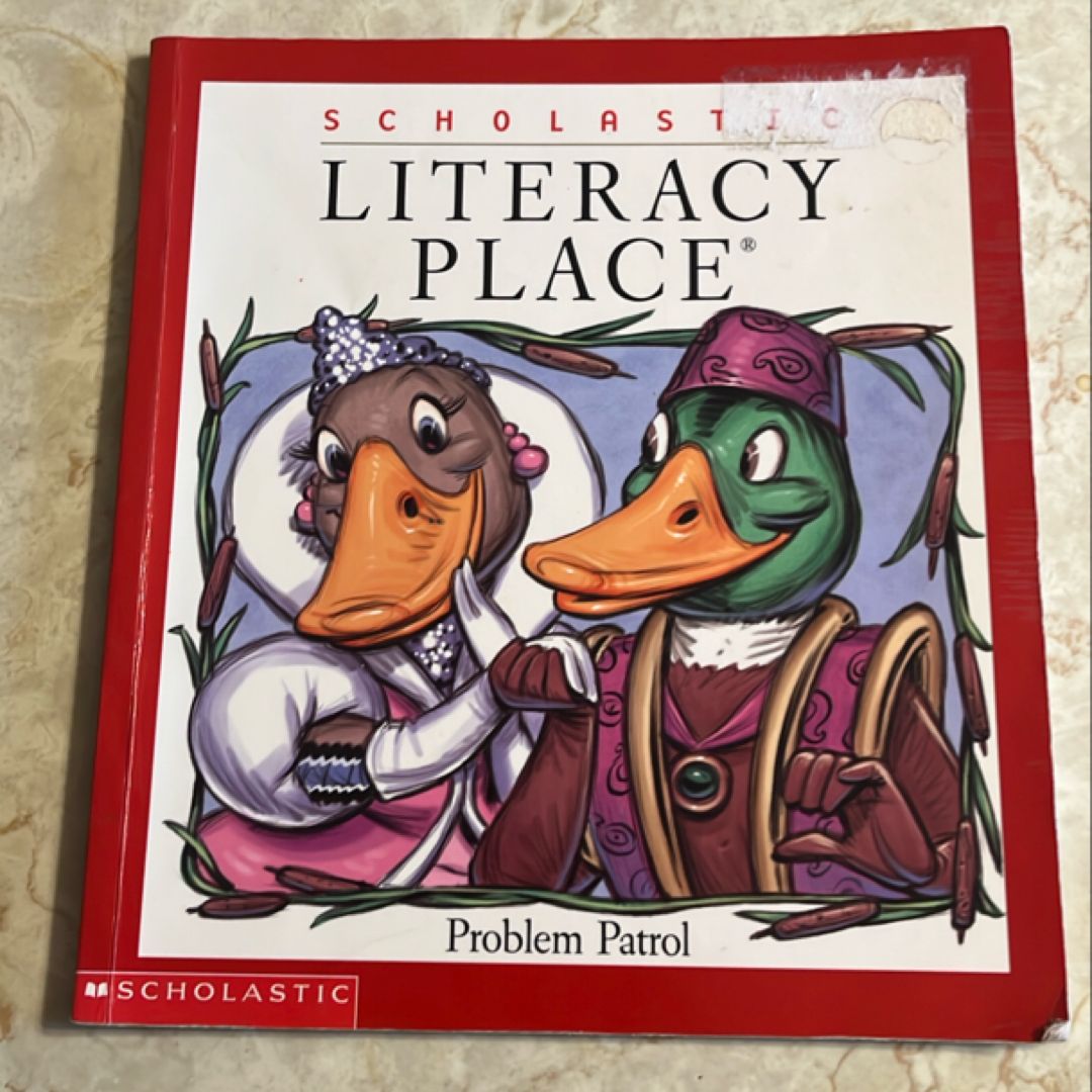 Literacy Place Grade 1 Unit 2:Problem Patrol(Pupils Book)