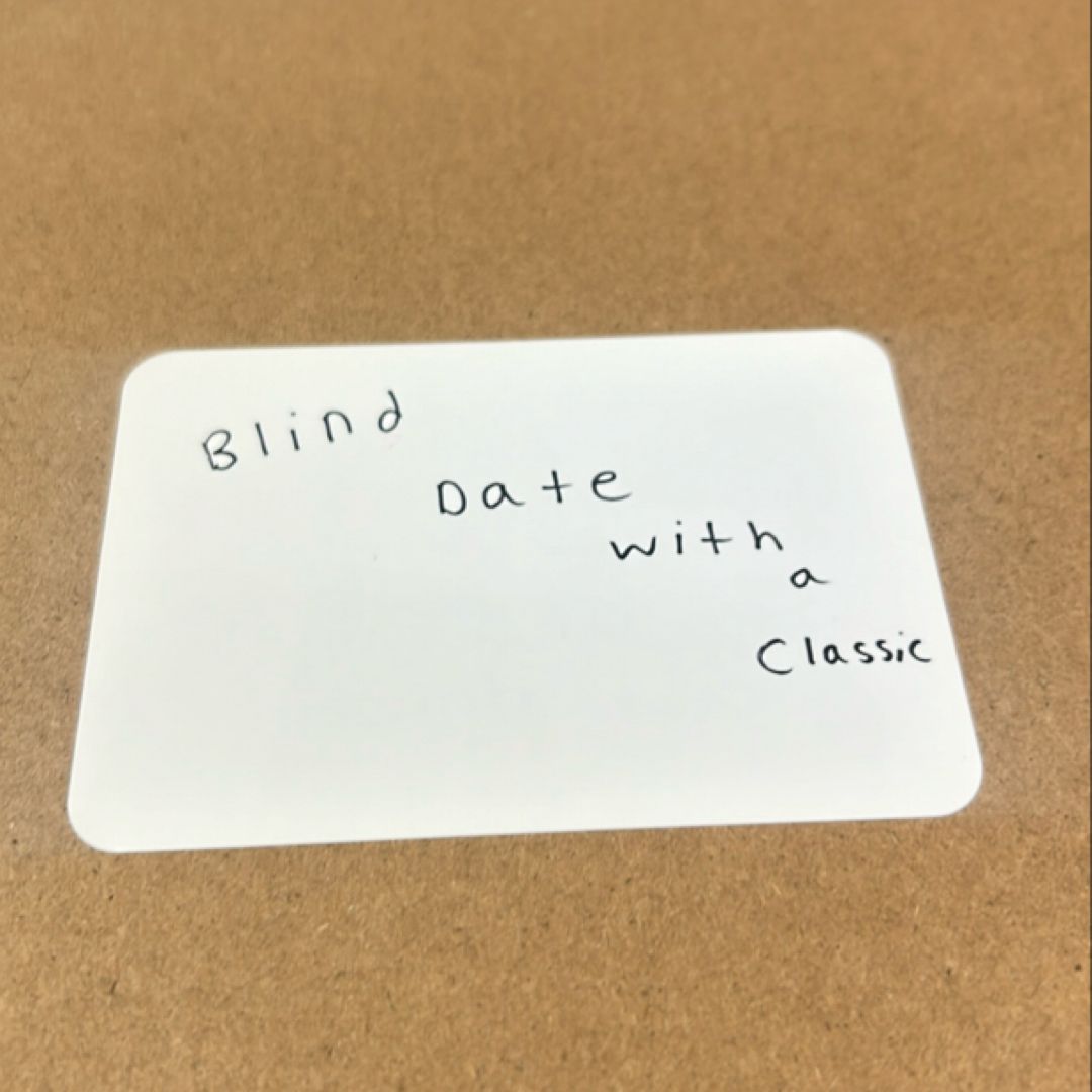 Blind Date with a Classic 