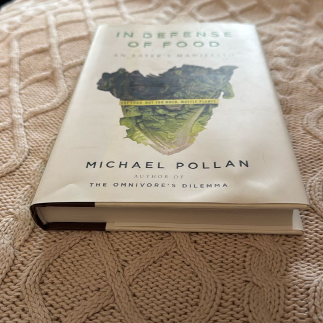 In Defense of Food