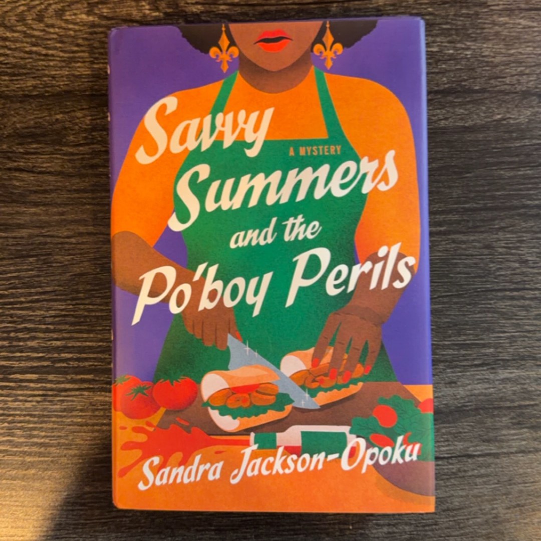 Savvy Summers and the Po'boy Perils