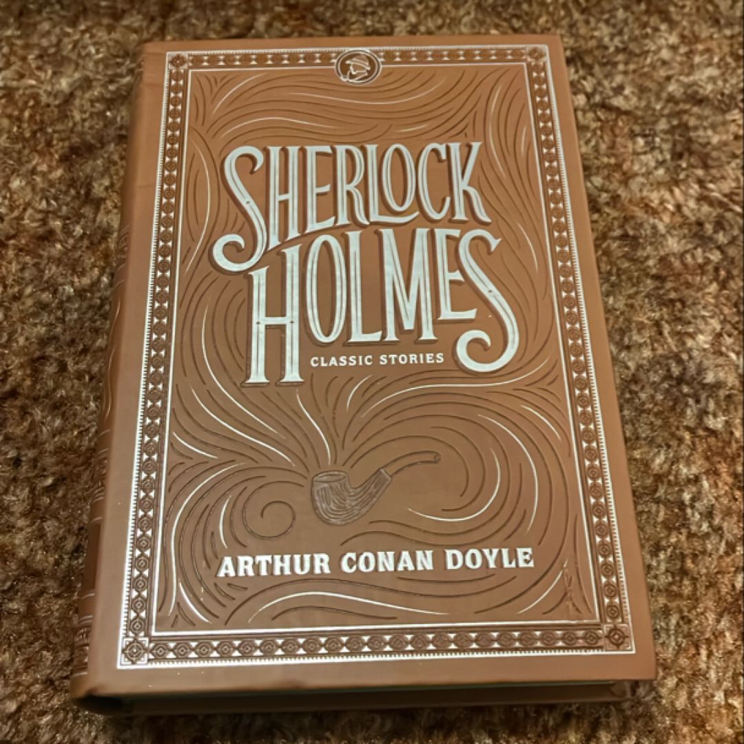 Sherlock Holmes: Classic Stories