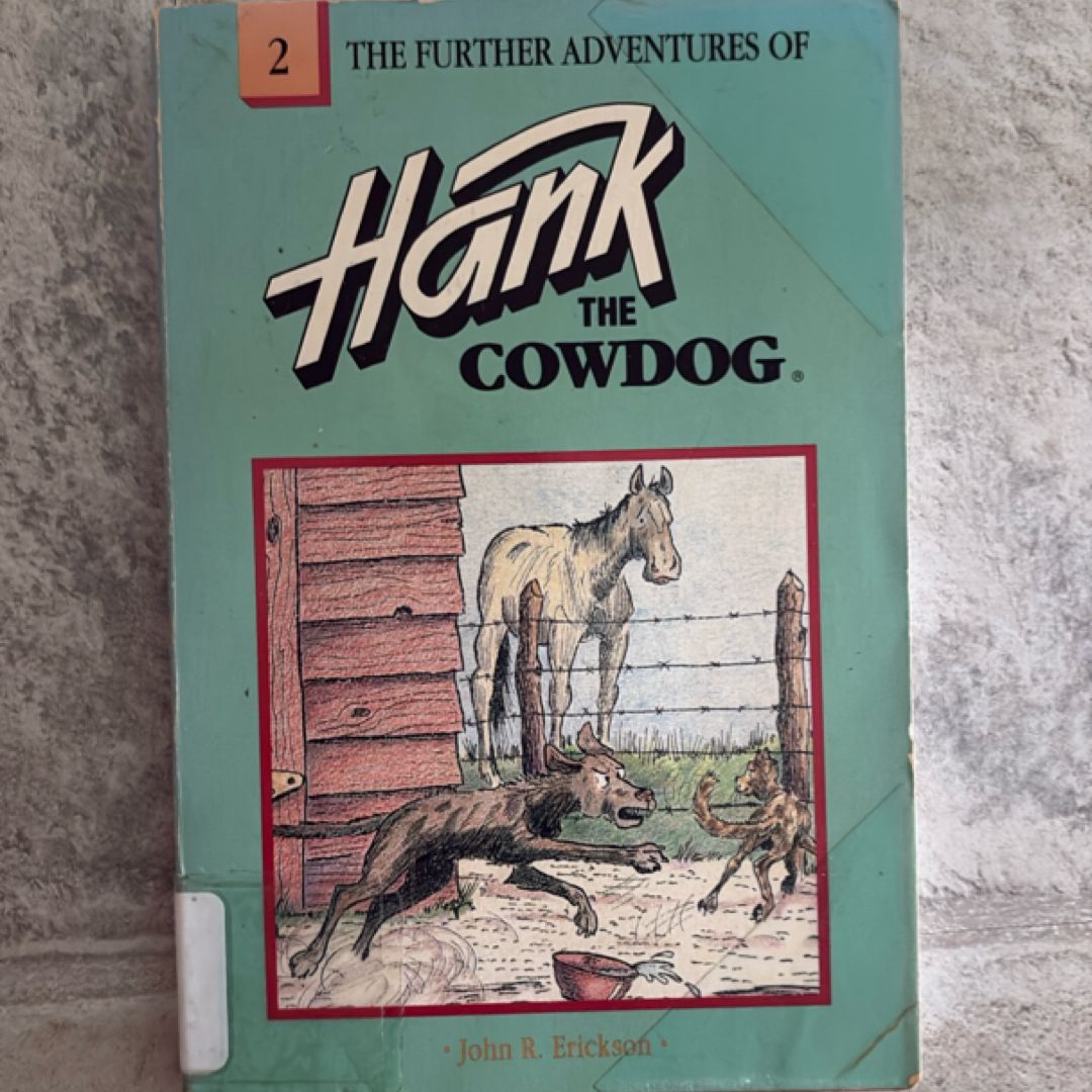 The Further Adventures of Hank the Cowdog