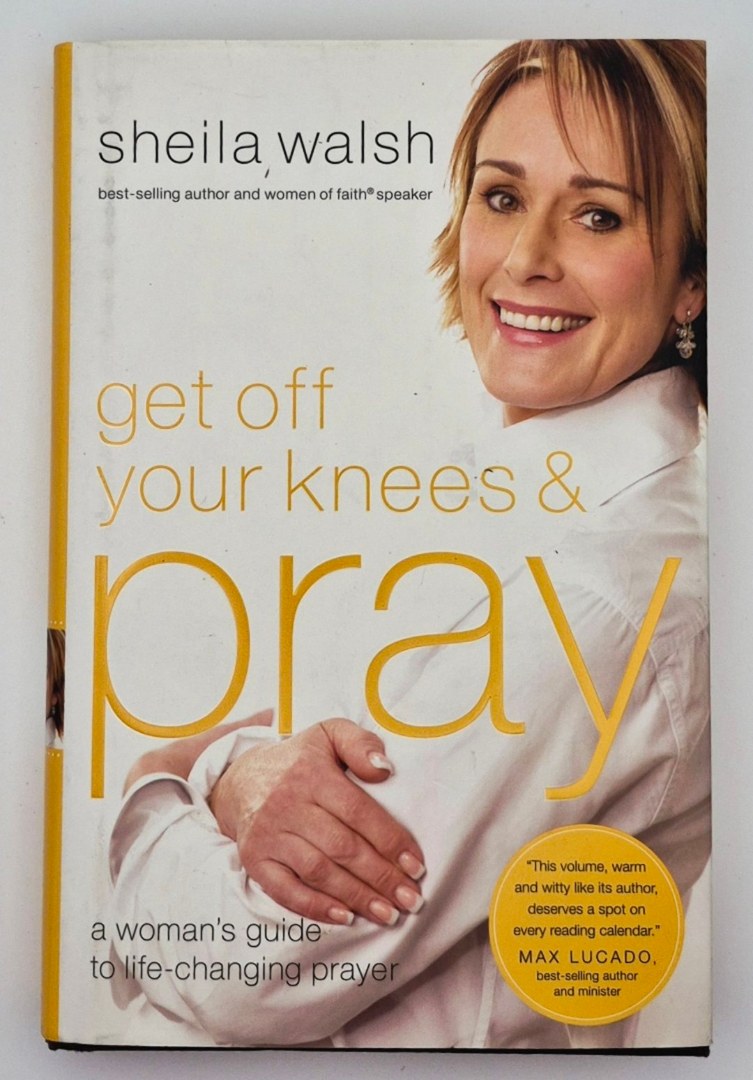 Get off Your Knees and Pray (Very Good, 2008, HC, 225 pgs, Thomas Nelson)