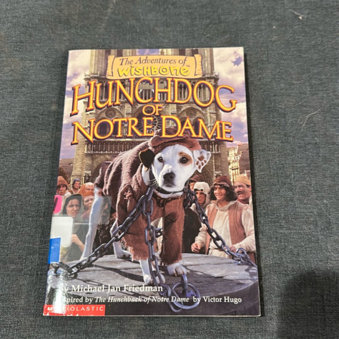 Hunchdog of Notre Dame
