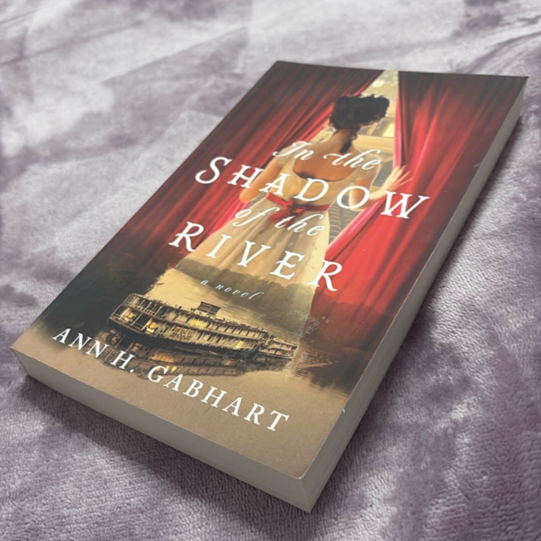 In the Shadow of the River