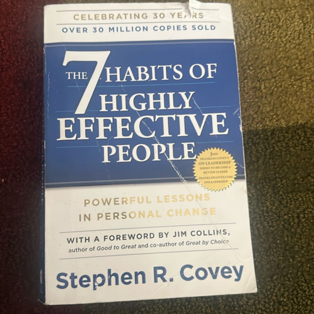 The 7 Habits of Highly Effective People