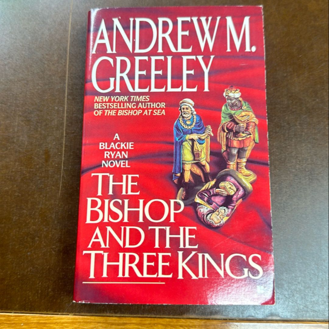 The Bishop and the Three Kings