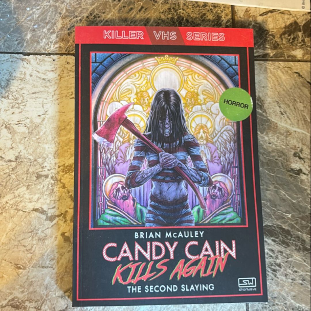 Candy Cain Kills Again