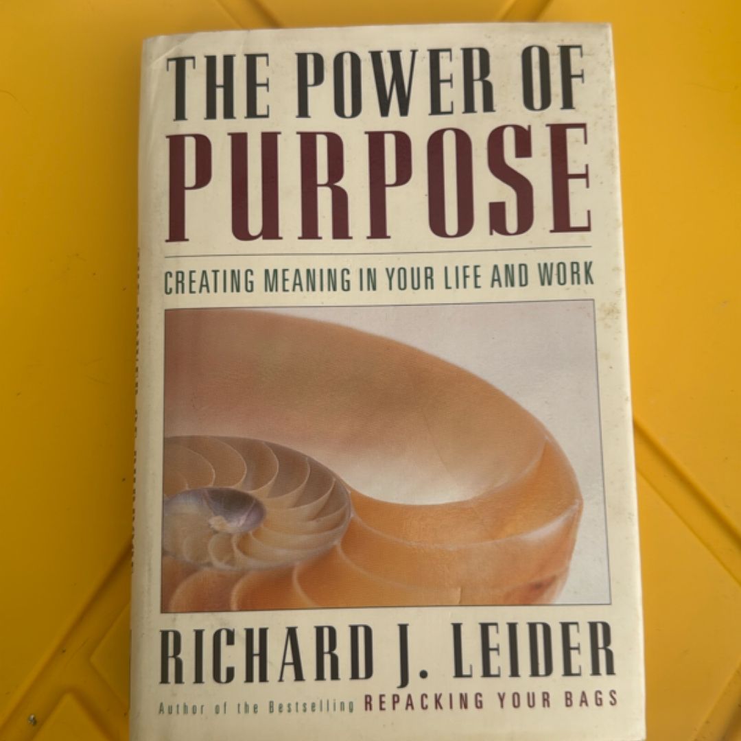 The Power of Purpose