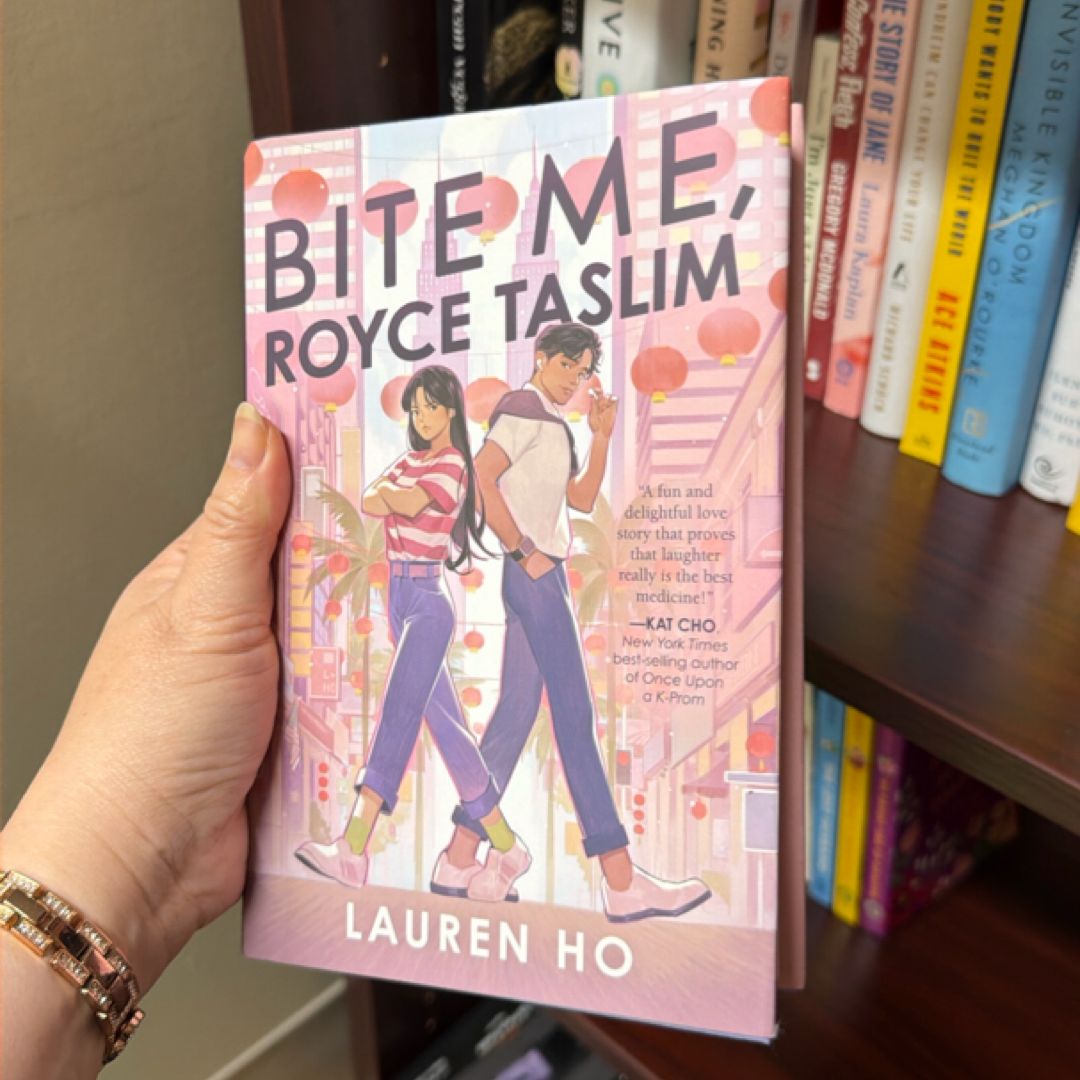 Bite Me, Royce Taslim