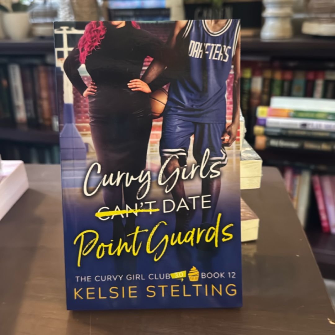 Curvy Girls Can't Date Point Guards