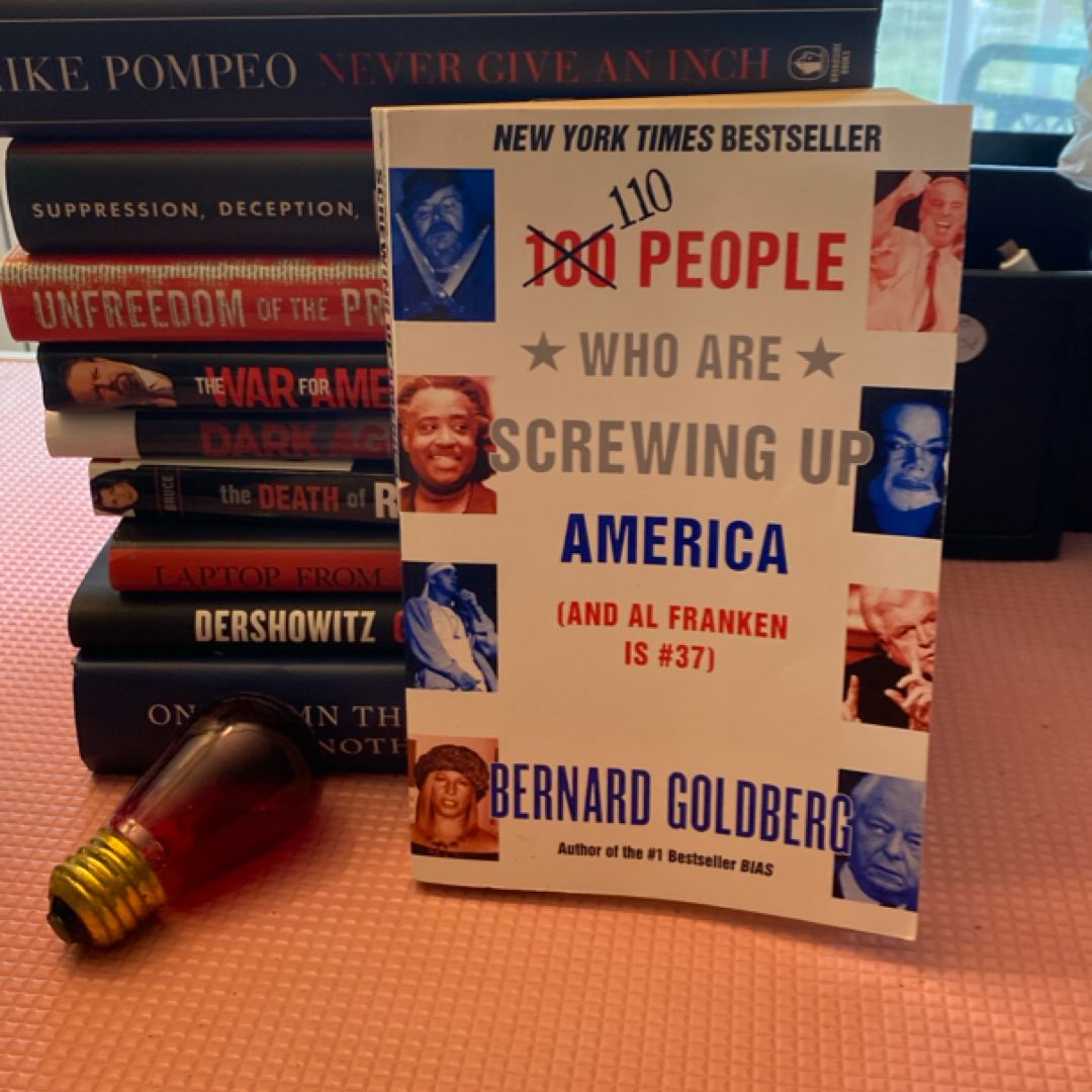 100 People Who Are Screwing up America