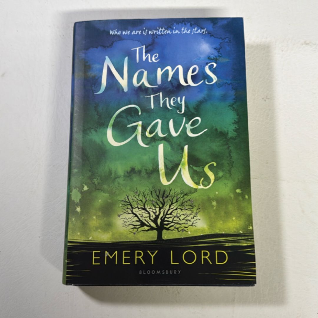 The Names They Gave Us