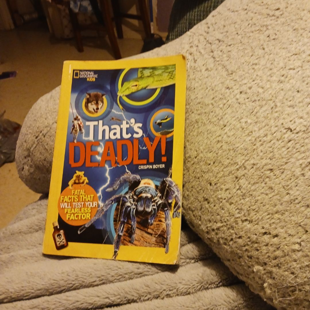 That's Deadly!