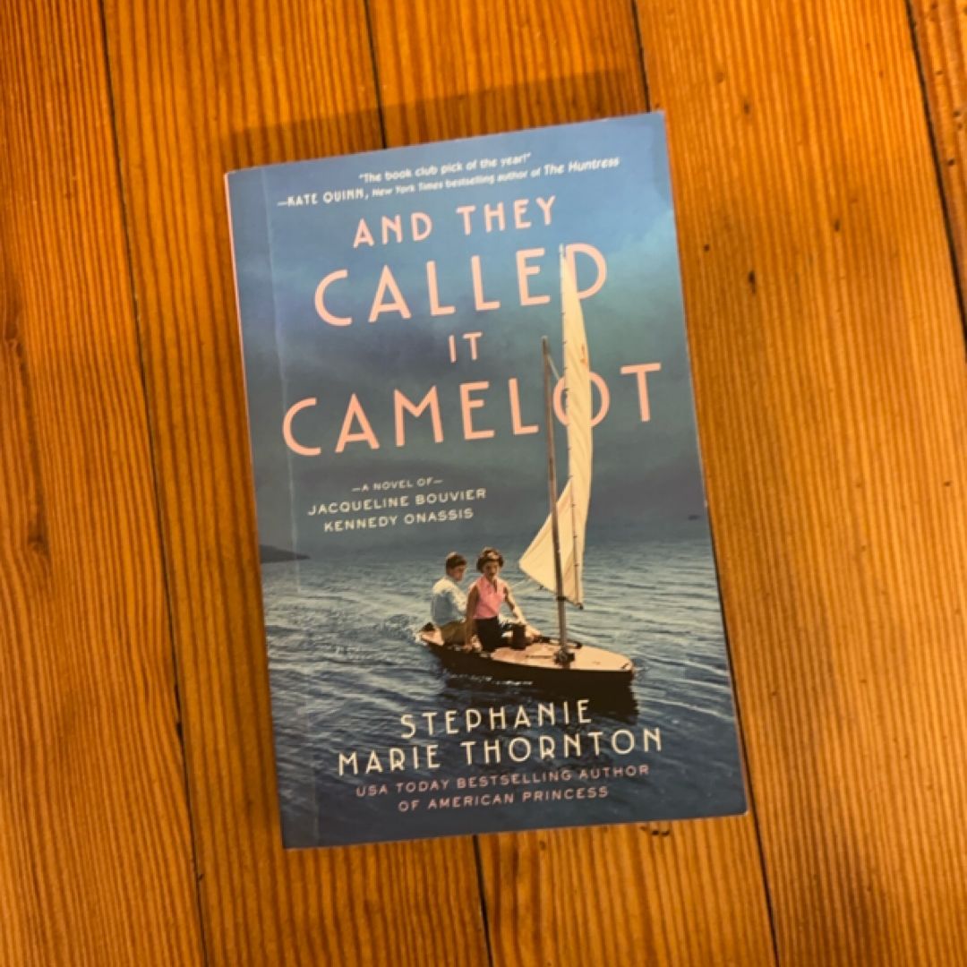 And They Called It Camelot (First Paperback Edition)