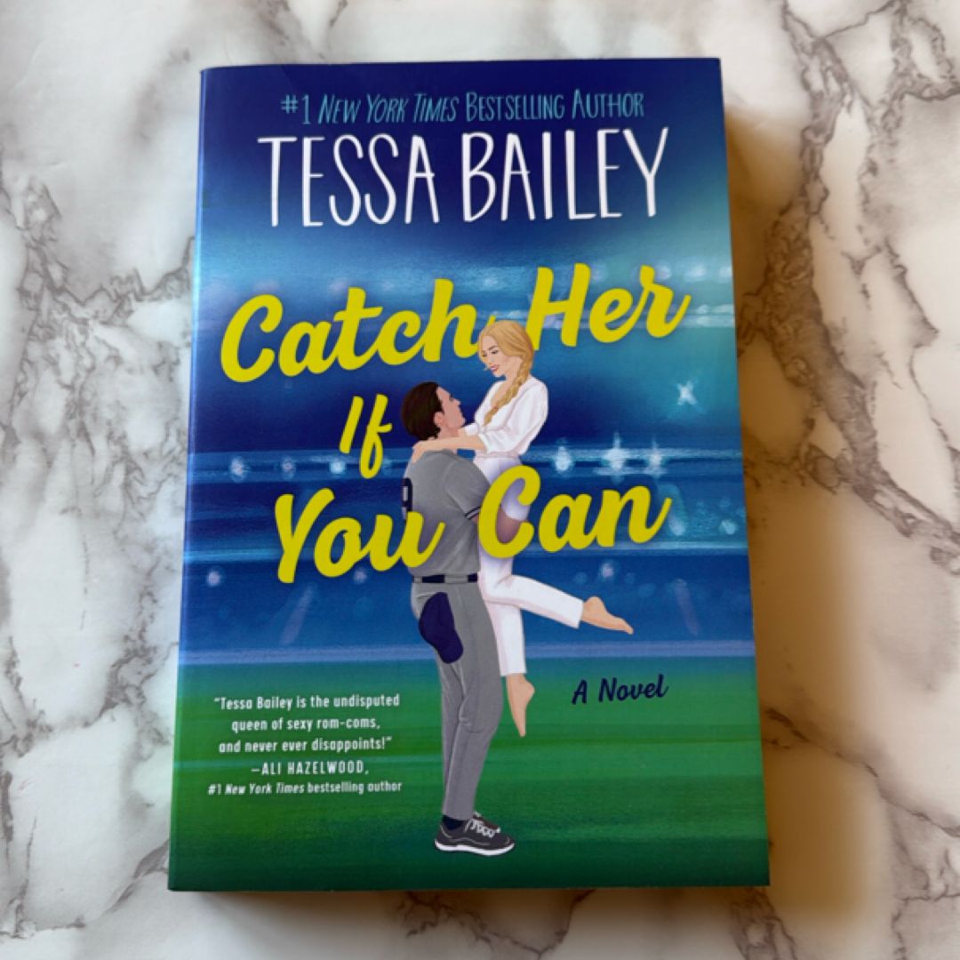 Catch Her If You Can